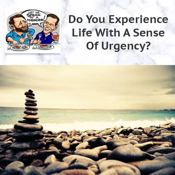 LMSM 31 | Sense Of Urgency