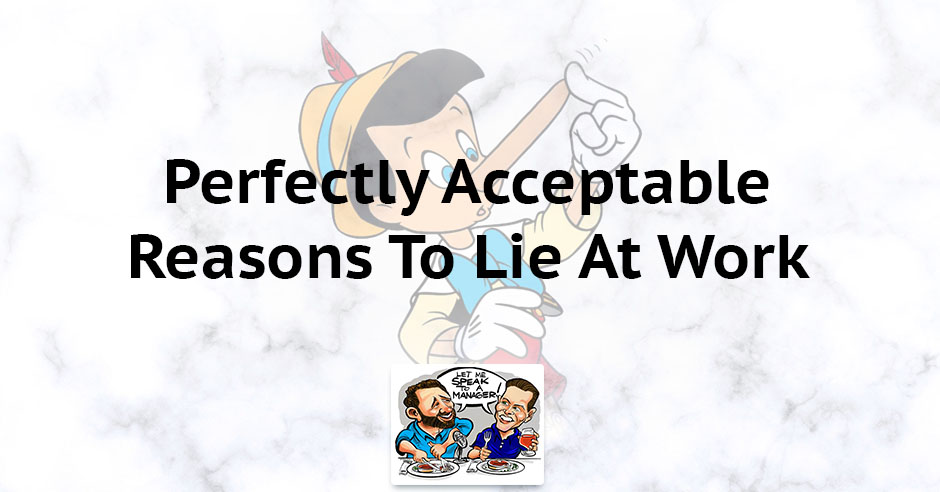 LMSM 56 | Acceptable Reasons To Lie