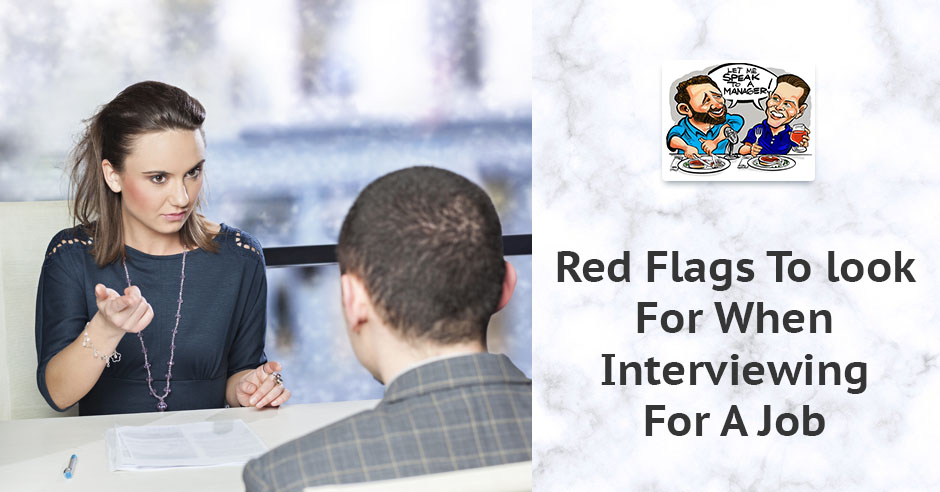 LMSM 67 | Job Interview Red Flags