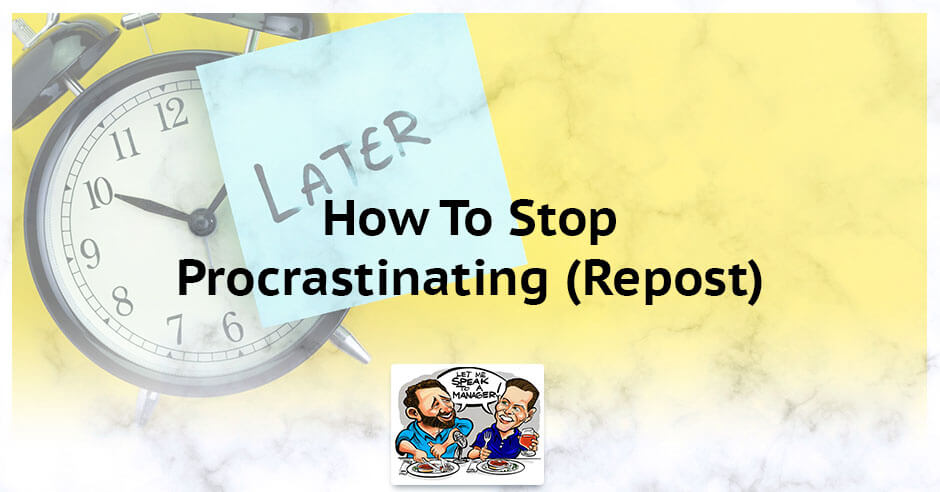 LMSM 80 | Stop Procrastinating