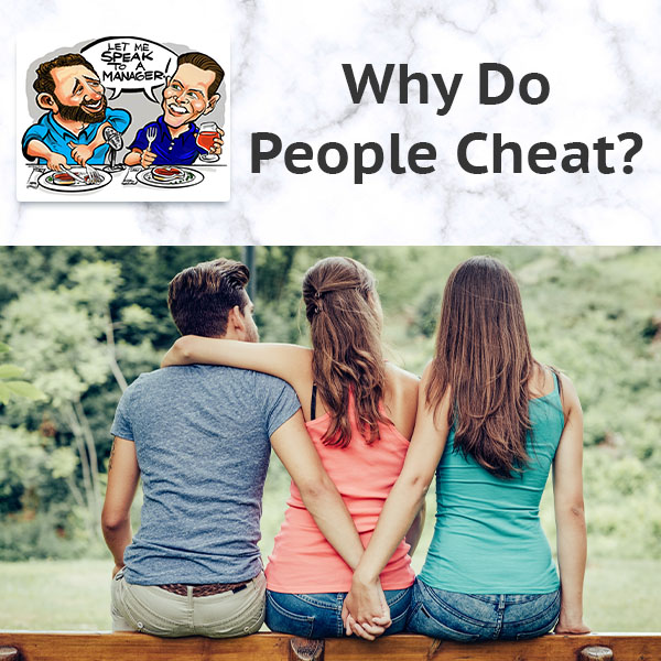 LMSMS 110 | Why Do People Cheat