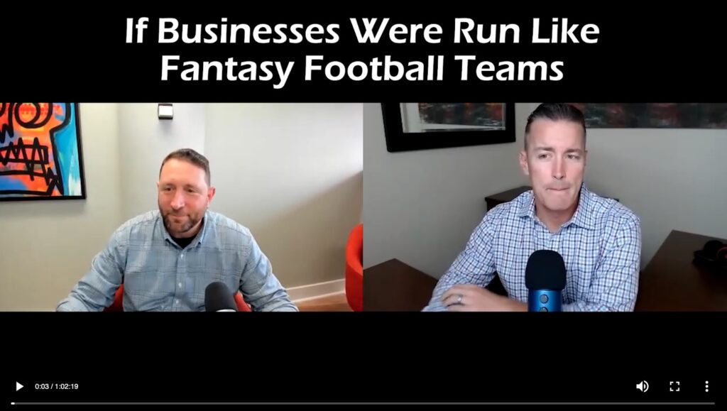 If Businesses Were Run Like Fantasy Football Teams