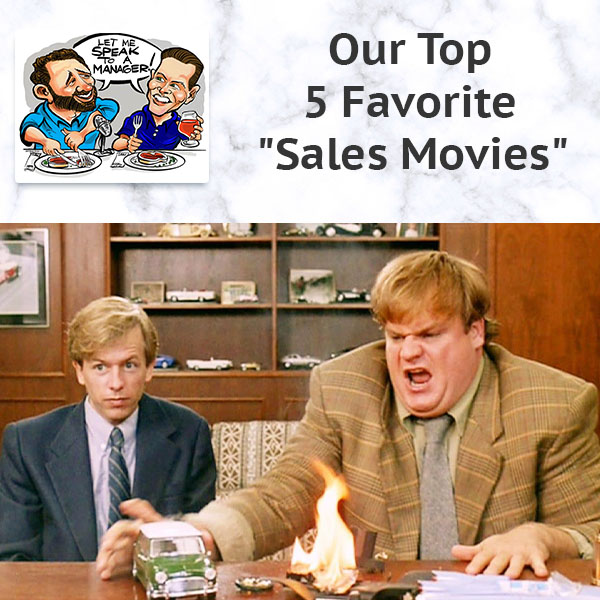 Our Top 5 Favorite “Sales Movies”