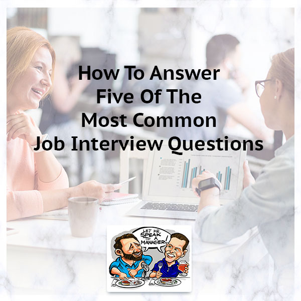 LMSM 50 | Job Interview Questions
