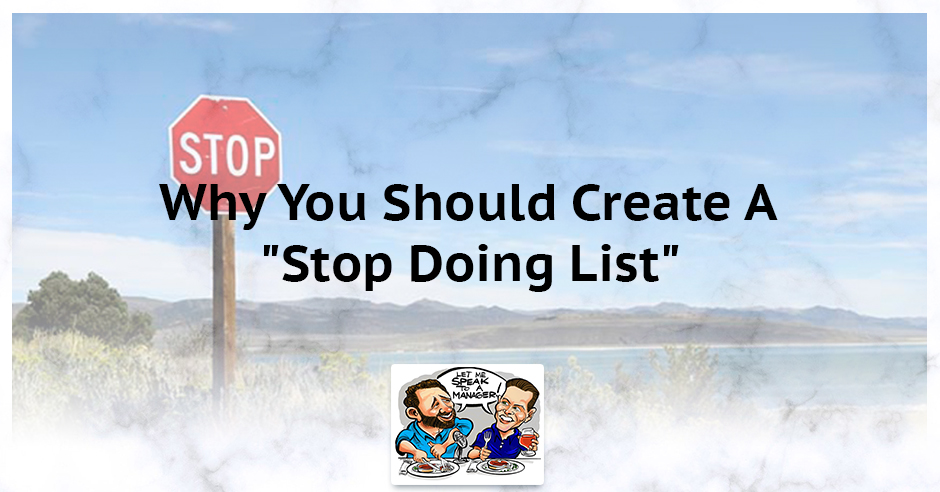LMSM 53 | Stop Doing List