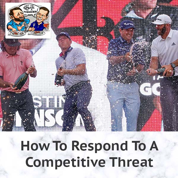 How To Respond To A Competitive Threat
