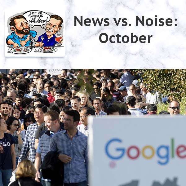 News Vs. Noise: October